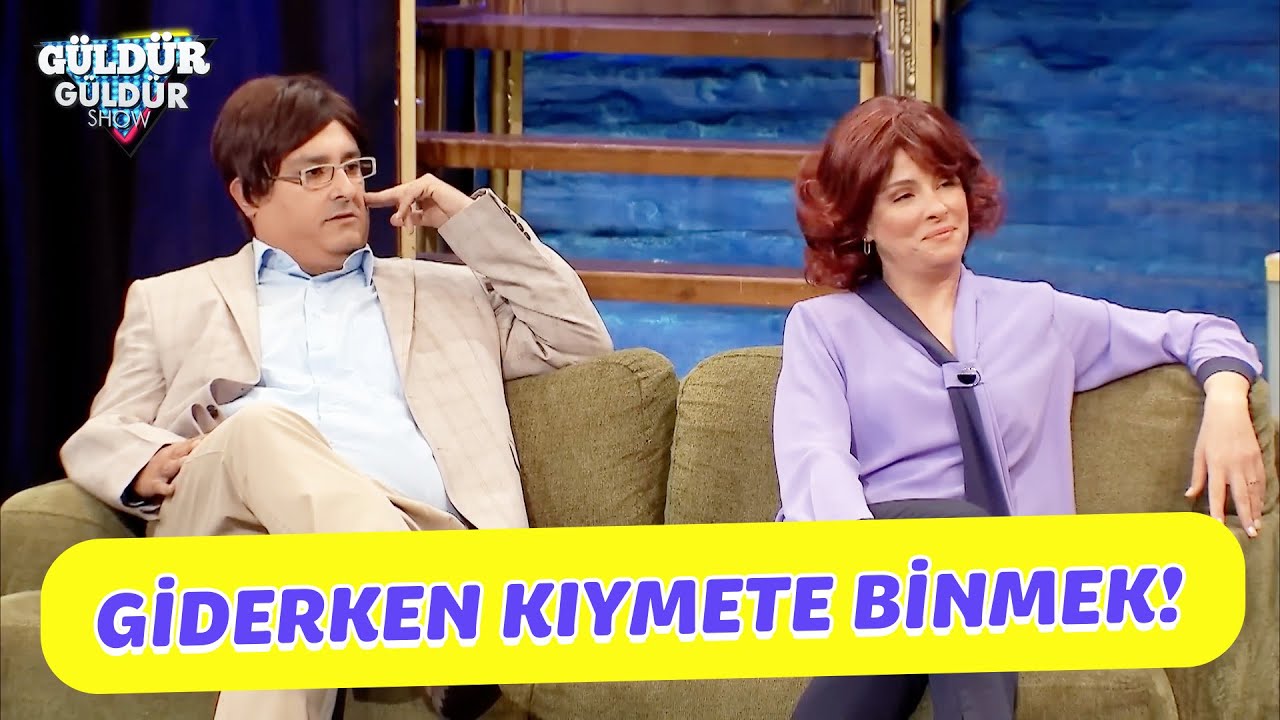 Giderken Kıymete Binmek! - Güldür Güldür Show