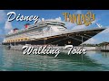 Disney Fantasy Walking Tour 2020