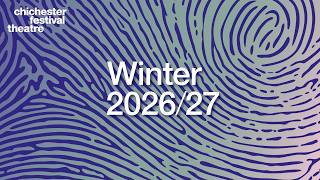 Winter Season 2026/7 | Chichester Festival Theatre
A brand-new season packed full of unforgettable stories and spectacular entertainment is coming to Chichester this winter.
Check out the full season here cft.org.uk/winter-2026-27 Winter Season 2026/7 | Chichester Festival Theatre