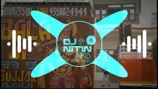 Sapne me milti hai kudi edm siti vibration remix  dj Nitin nks