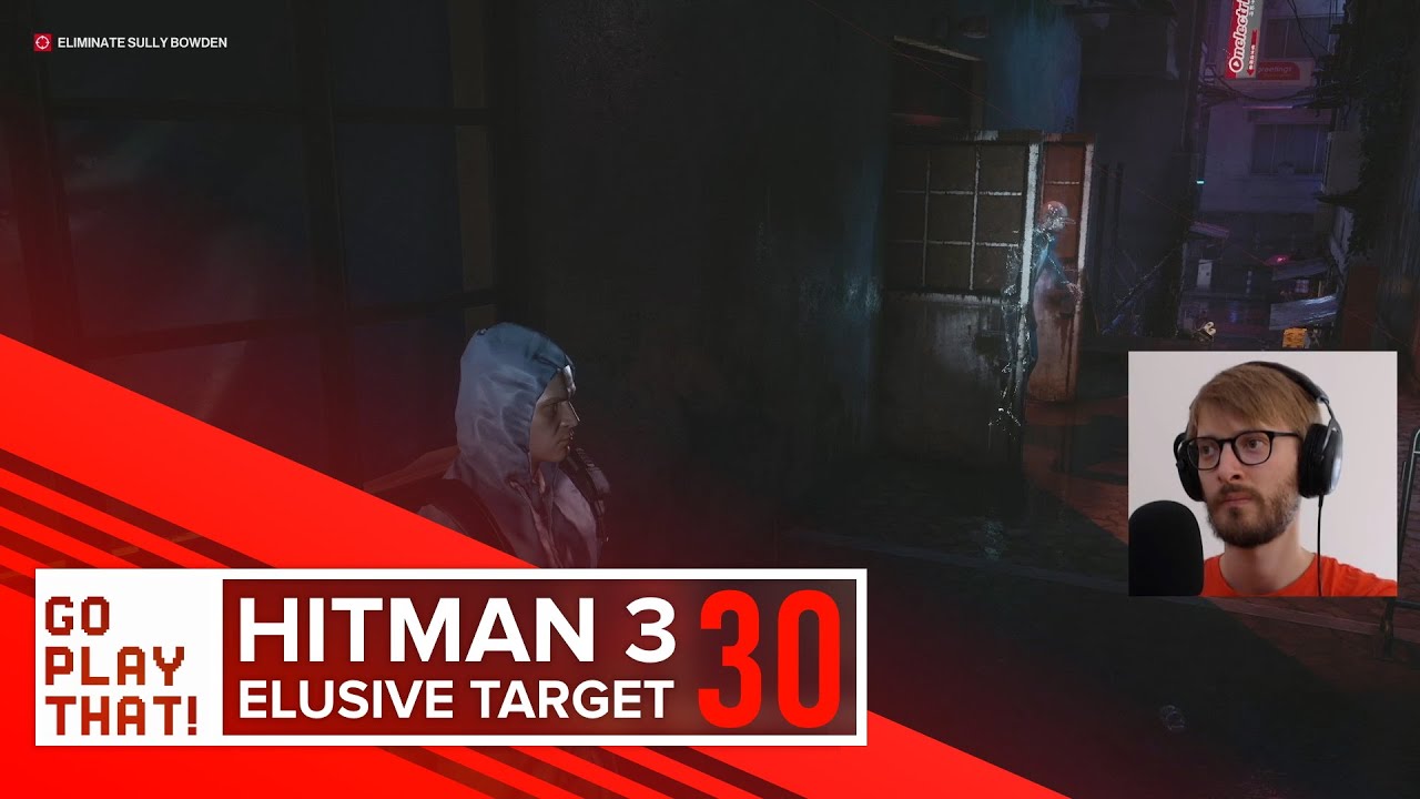 Hitman 3 Elusive Target 30: The Rage #2 [H3] (GoPlayThat)