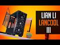 💎Lian Li Lancool III - смотрим на легендарный корпус