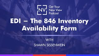 EDI - The 846 Inventory Availability Form with Shawn Sissenwein