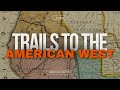 Trails to the American West Quiz