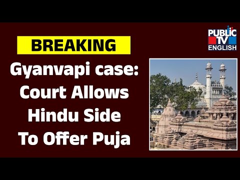 Varanasi Court Permits Hindu Side To Offer Prayers At Gyanvapi Mosque Complex