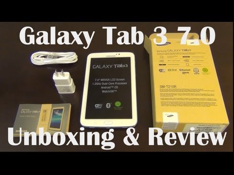 Samsung Galaxy Tab 3 7.0: Unboxing and Review