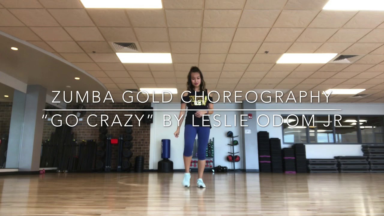 “Go Crazy” by Leslie Odom Jr— Zumba Gold choreography