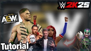 WWE 2K25 How To Create a AEW Universe Mode Tutorial