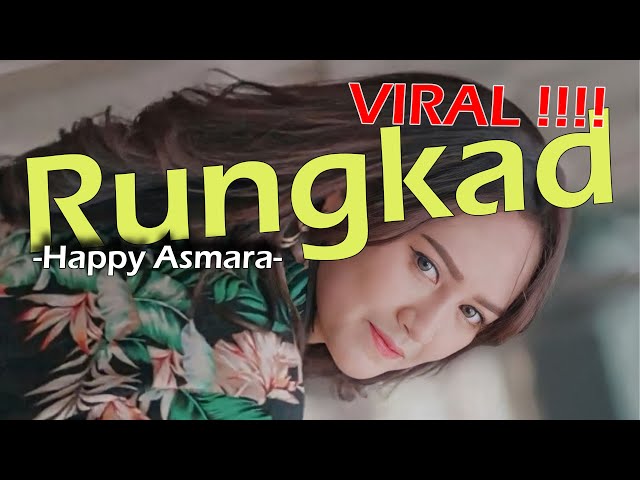 Rungkad - Happy Asmara (Lirik / Lyrics Video) class=