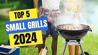 Best Small Grills 2024 | Which Small Grill Should You Buy in 2024?