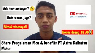share Pengalaman mcu PT. Astra Daihatsu Motor | eks karyawan daihatsu