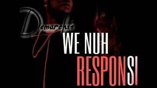 Nuh Response - Demarchii - (Official Audio )