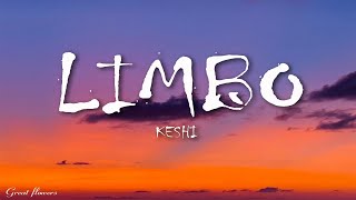 keshi - LIMBO (Lyrics)