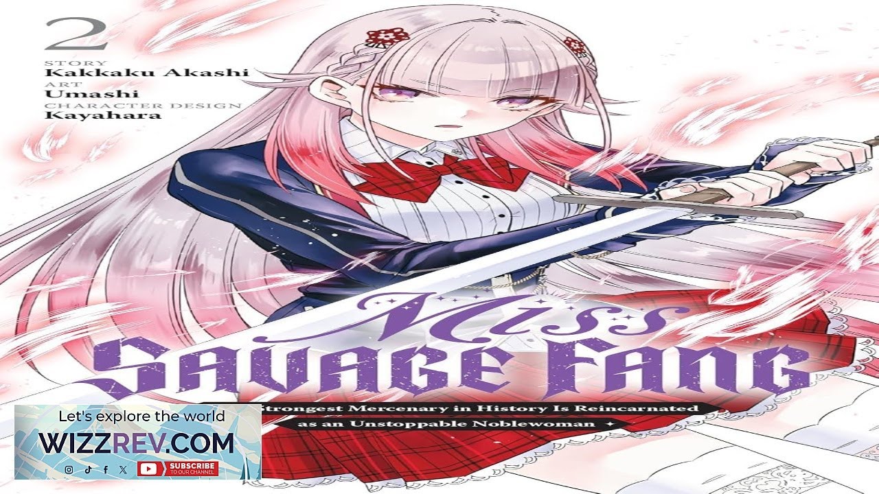 Miss Savage Fang: Volume 2 Review