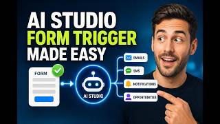 Automate Lead Follow-Ups with AI Studio Form Submitted Trigger