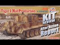 In-Box and Build Review: Dragon 6700 Tiger I Mid-Production w/Zimmerit in 1/35