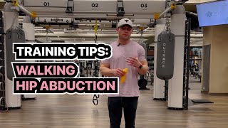 Training Tips: Walking Hip Abduction or Lateral Squat Walk