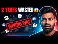 He Wasted 2 Years Learning Coding… Don’t Make This Mistake #coding