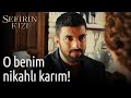 Sefirin Kızı | O Benim Nikahlı Karım!