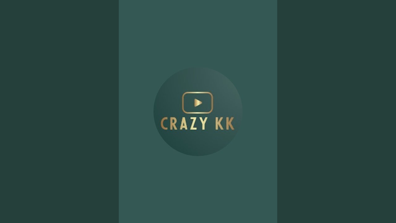 crazy kk 0609  is live