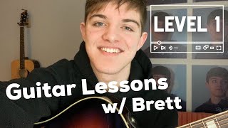Guitar Lessons w/ Brett (LVL 1) Guitar Lessons w/ Brett (LVL 1)
