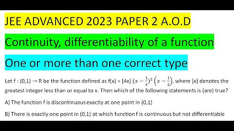 Let f : (0,1) → R be the function defined as f(x) = [4x] 〖(x-1/4)〗^2 (x-1/2), where [x] denotes the