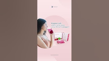Thumbnail of Kapan Sih Waktu Yang Tepat Minum Collagen?