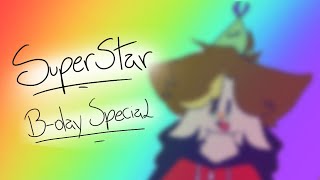 superstar meme /animation meme (birthday special)