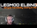 Legmod elbing  singlehandedly doing it all