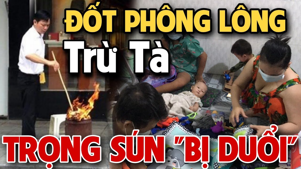 Chủ Nhà Trọ Đuổi Trọng Sún Đi Vừa Xong Đốt Phông Lông Trừ tà - Cha Con