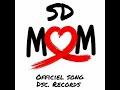 Sdmom dsc records official song  2021