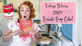 Vintage Baking 1950's Tomato Soup Cake