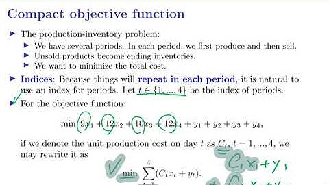 [OR1-Modeling] Lecture 2: Linear Programming #10 Compact LP formulation: Production and Inventory