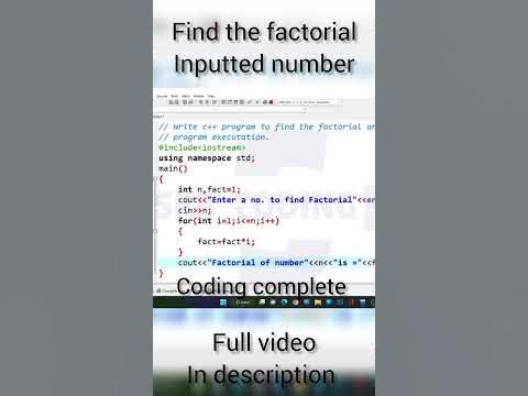 Dev c++[2023] || Find the factorial, inputted number || SKB_CODING ...