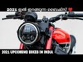 2021 Upcoming 5 Bikes In India | അടുത്ത വർഷം ഇറങ്ങുന്ന 5 ബൈക്സ് | ARUN LopzZZ