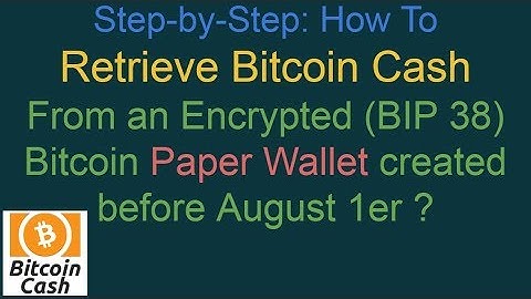 Recover Recover Your Bitcoin Cash from a Pre-Fork BTC Paper Wallet protected by a BIP38 passphrase