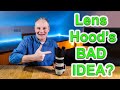 Lens hoods -why, when and how to use them