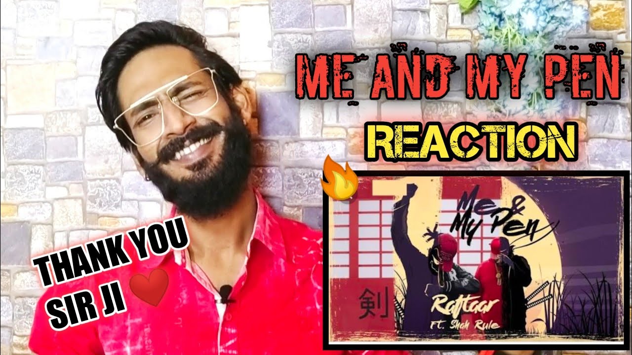 Me and My Pen Reaction - Raftaar Ft. Shah Rule | Mr. Nair Reaction | Reaction chaki