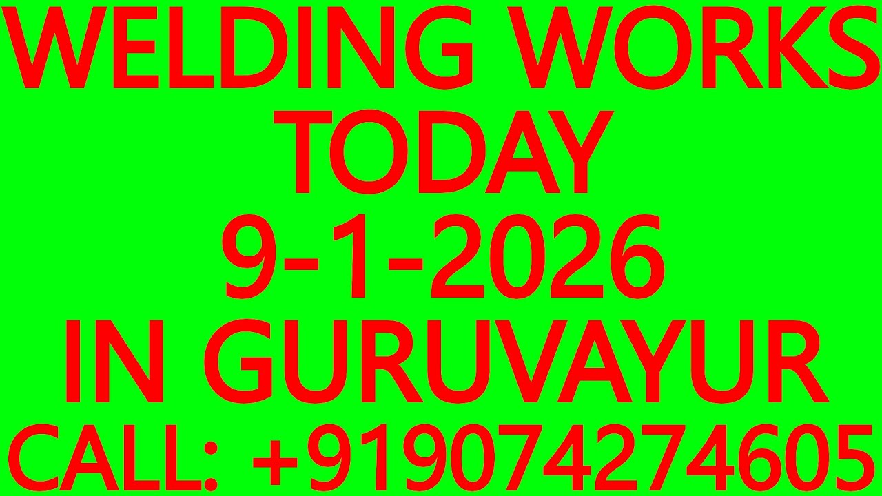 WELDING WORKS TODAY 9-1-2026 IN GURUVAYUR- GATE, GRILL, SOLAR PANEL MOUNTING, ROOFING TRUSS WORKS