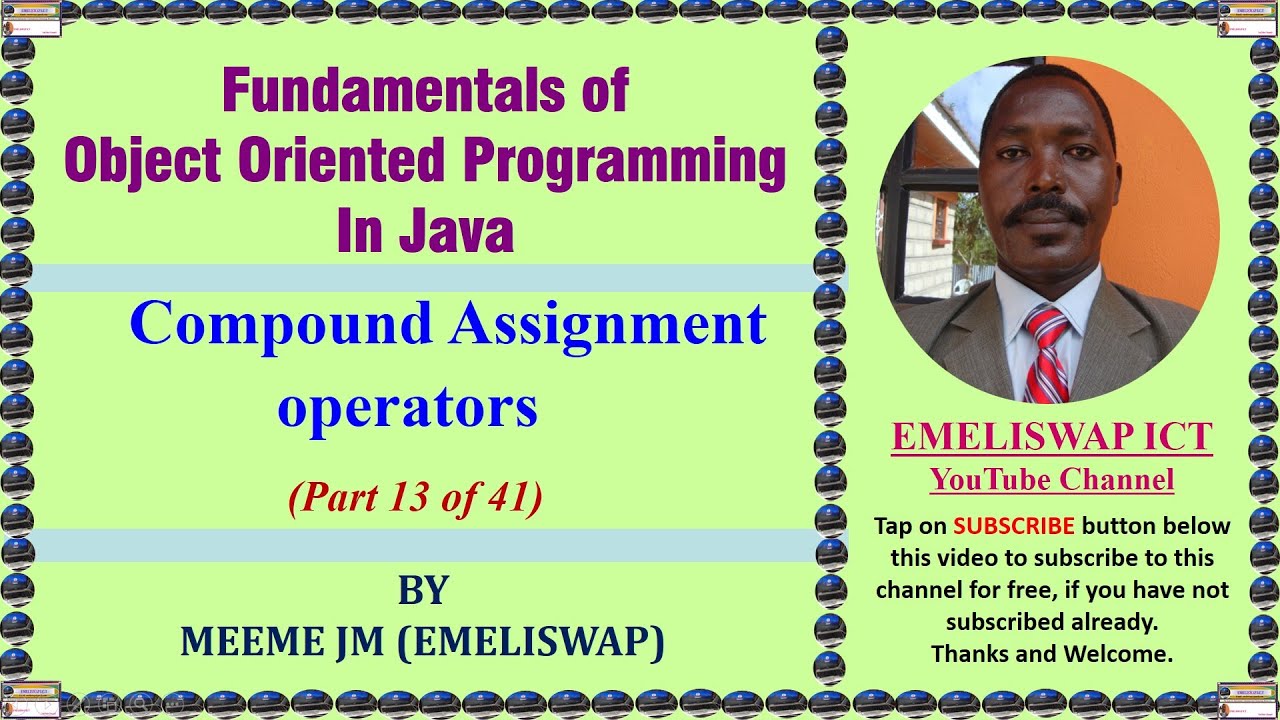 Compound Assignment Operators in Java Object Oriented Programming - YouTube