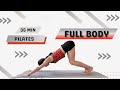 35 MIN Beginner Friendly Full Body Pilates / Weight Loss at Home / No Equipment / No Repeats