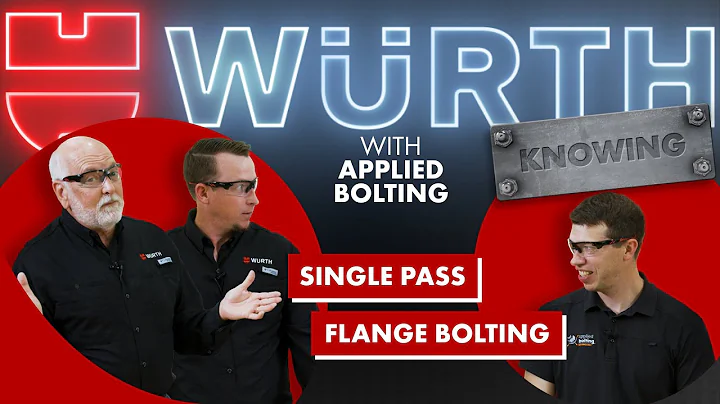 Single Pass Flange Bolting | Wrth Knowing Episode 26