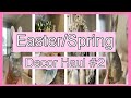 New🐰2023 Easter/Spring Decor Haul Part#2