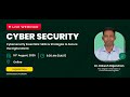 Live Webinar on Cybersecurity Essentials: Skills & Strategies to Secure the Digital World