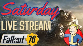 Fallout 76 Saturday Livestream!