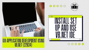 practical 1| Install, Set up and Use VB.Net | 22034 | GUI application Development Using VB.net | GAD