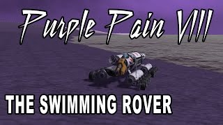 Rover or Boat? Rocket-Boat-Rover! - PURPLE PAIN #8 Rover or Boat? Rocket-Boat-Rover! - PURPLE PAIN #8