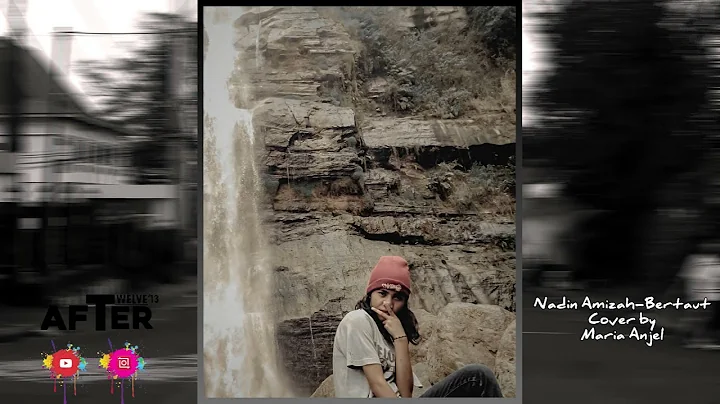 Bertaut-Nadin Amizah (Cover by Maria Anjel)