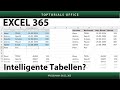 Intelligente Tabellen bei Excel | Warum? | Weshalb?