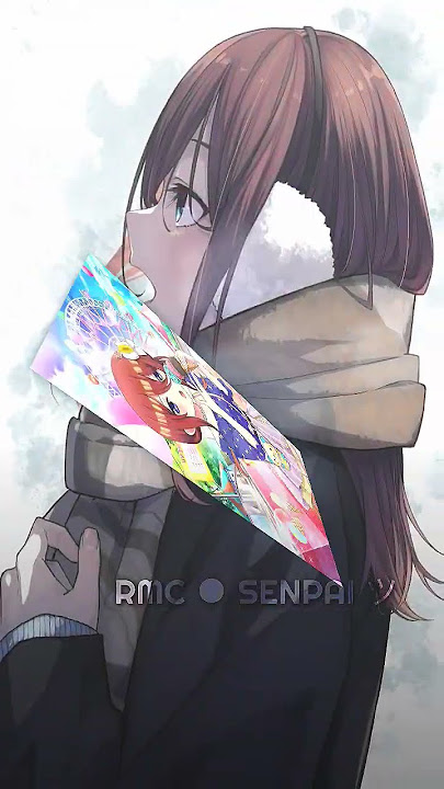 anime edit- nakano miku [ gotobun no hanayome] jedag jedug anime🥀#fyp